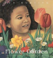 cover of Flower Garden a garden theme books for preschoolers