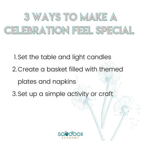 mom hacks - make celebrations special