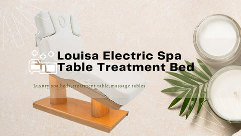 Louisa spa bed treatment table massage table