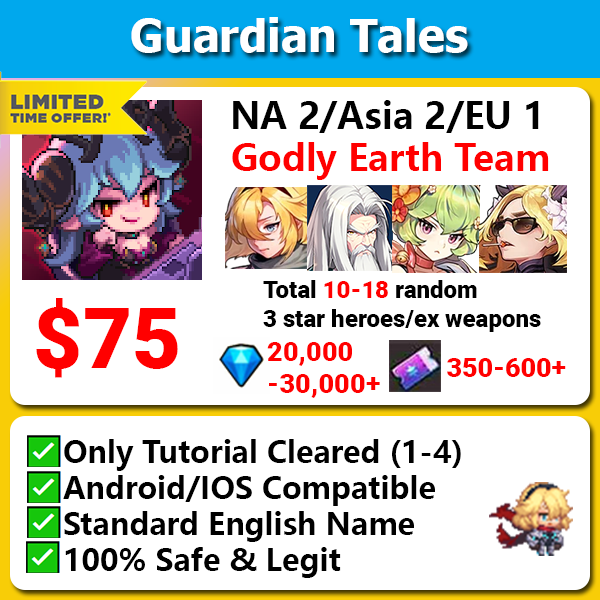 [LIMITED][NA2/ASIA 2/EU 1] Guardian Tales Godly Earth Team