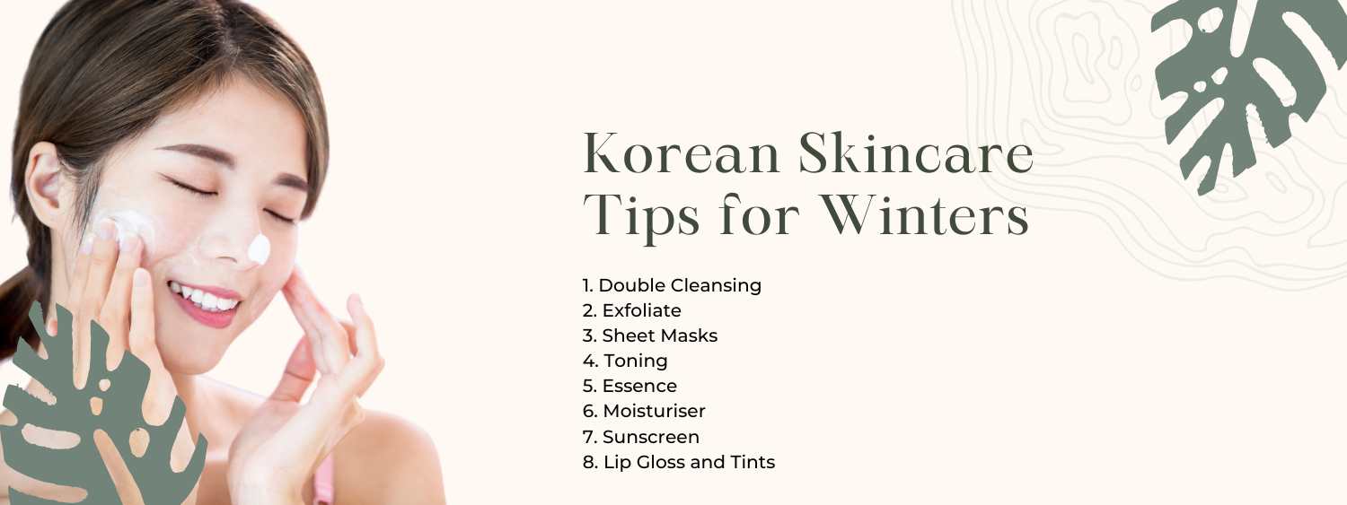 Korean Skincare Tips for Winters