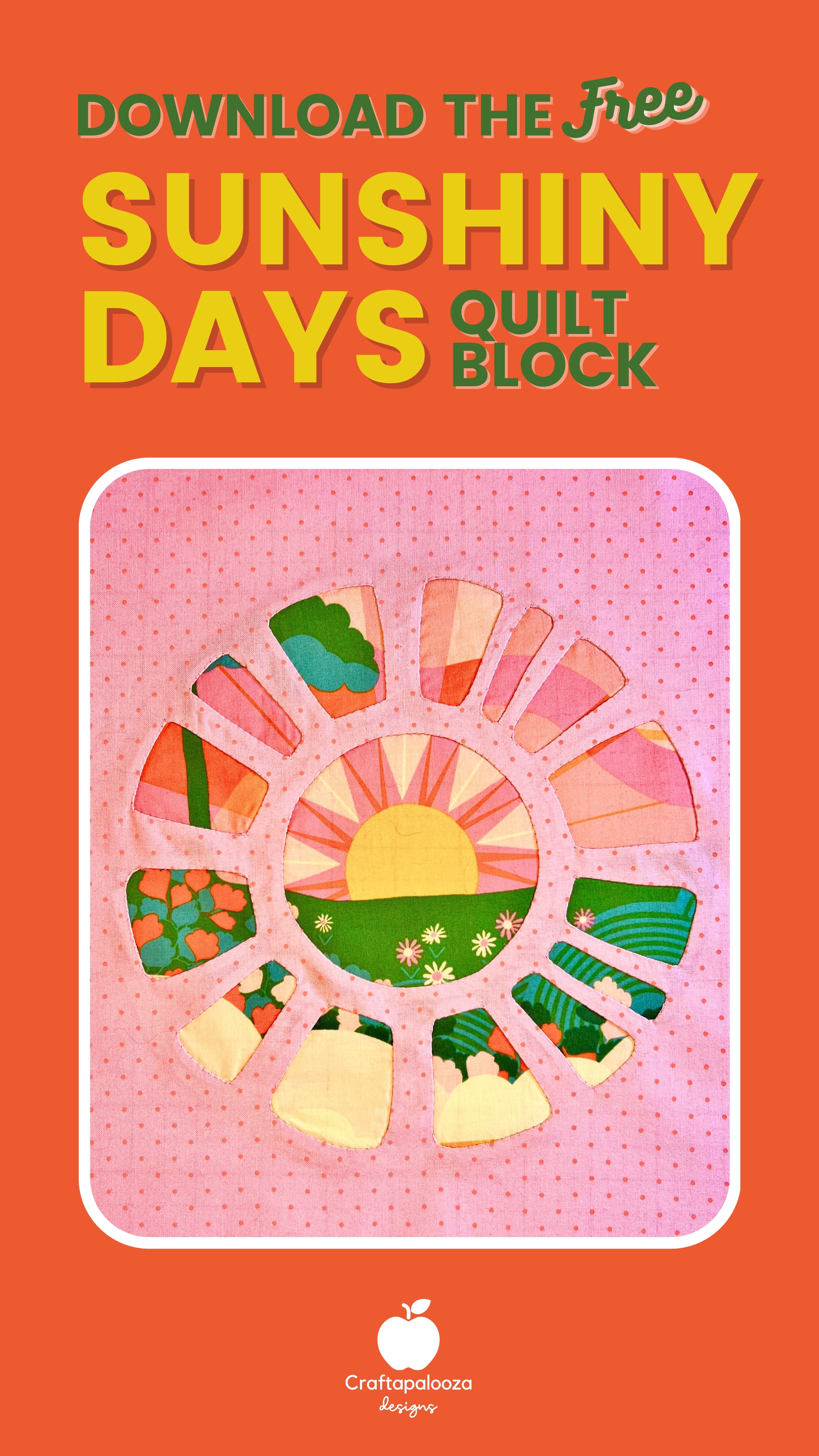 Quilt Block Mania - April 2024 - Craftapalooza Designs - Sunshiny Days