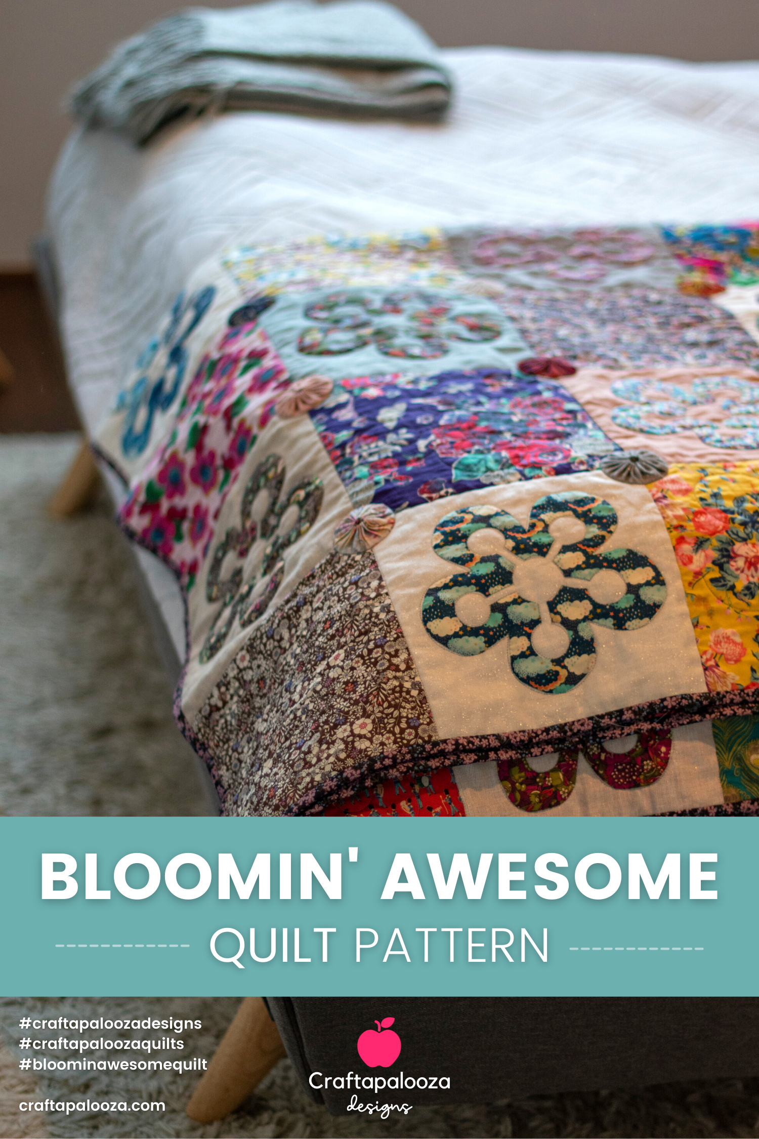 Craftapalooza Designs - Bloomin quilt series