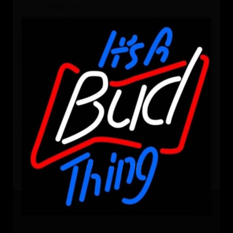 Budweiser Its A Bud Thing Neon Sign