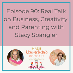 stacy spangler art on made remarkable podcast with Kellee Wynne