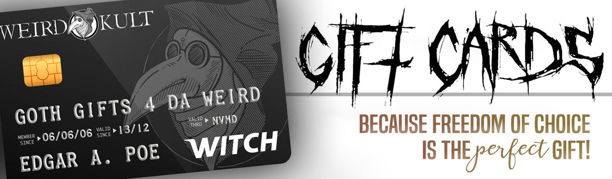 Buy a WEIRD KULT Gift Card - Because freedom of choice is the perfect gift!