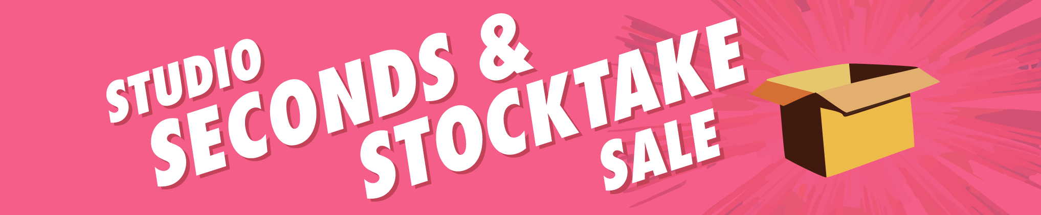 Studio Seconds and Stocktake Sale banner