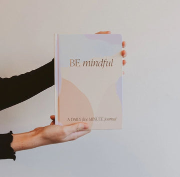 Be Mindful Journal