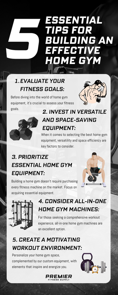 5 ESSENTIAL TIPS FOR BUILDING AN EFFECTIVE HOME GYM