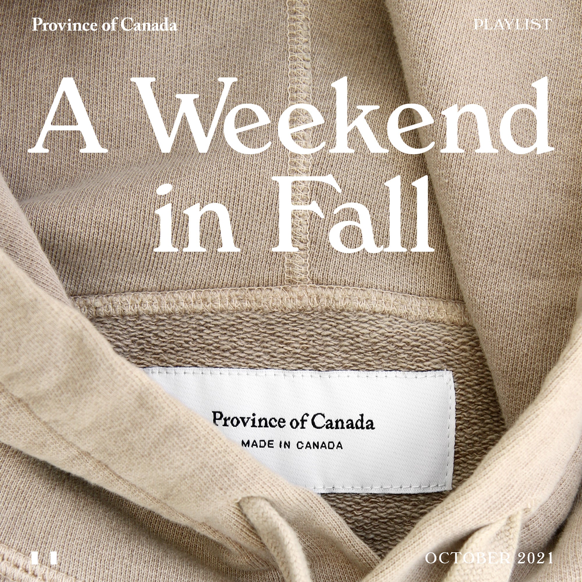 Province of Canada - Playlist: A Weekend in Fall
