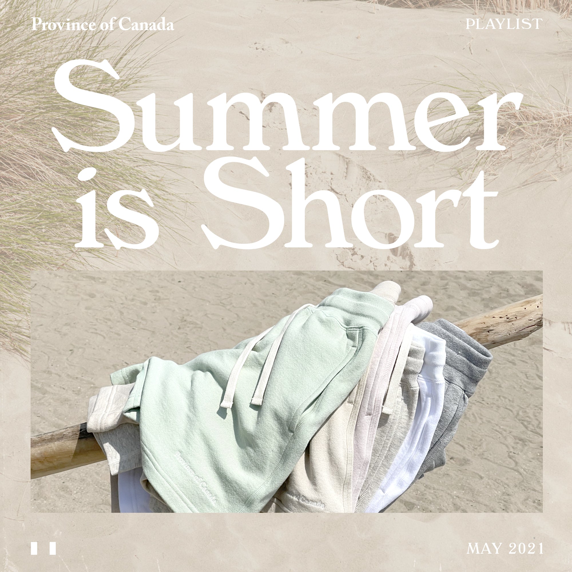 Province of Canada - Playlist - Summer is Short
