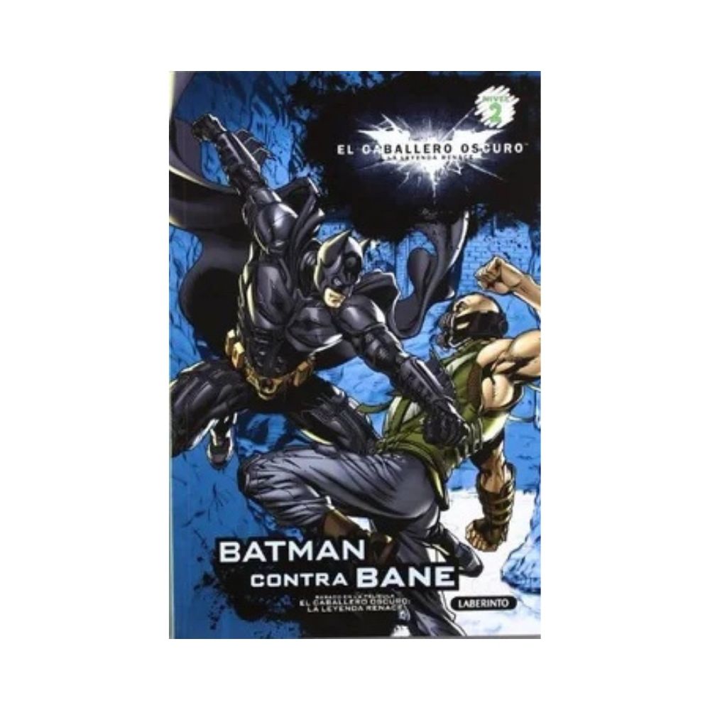 Batman contra Bane: EL CABALLERO OSCURO: LA LEYENDA RENACE – Libreria  Mindbuilder