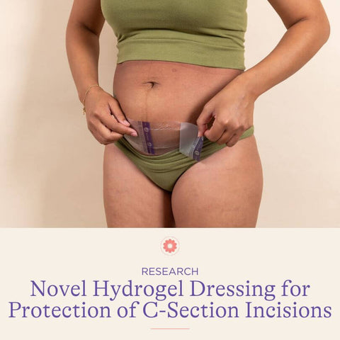 Novel Hydrogel Dressing for Protection of C-Section Incisions