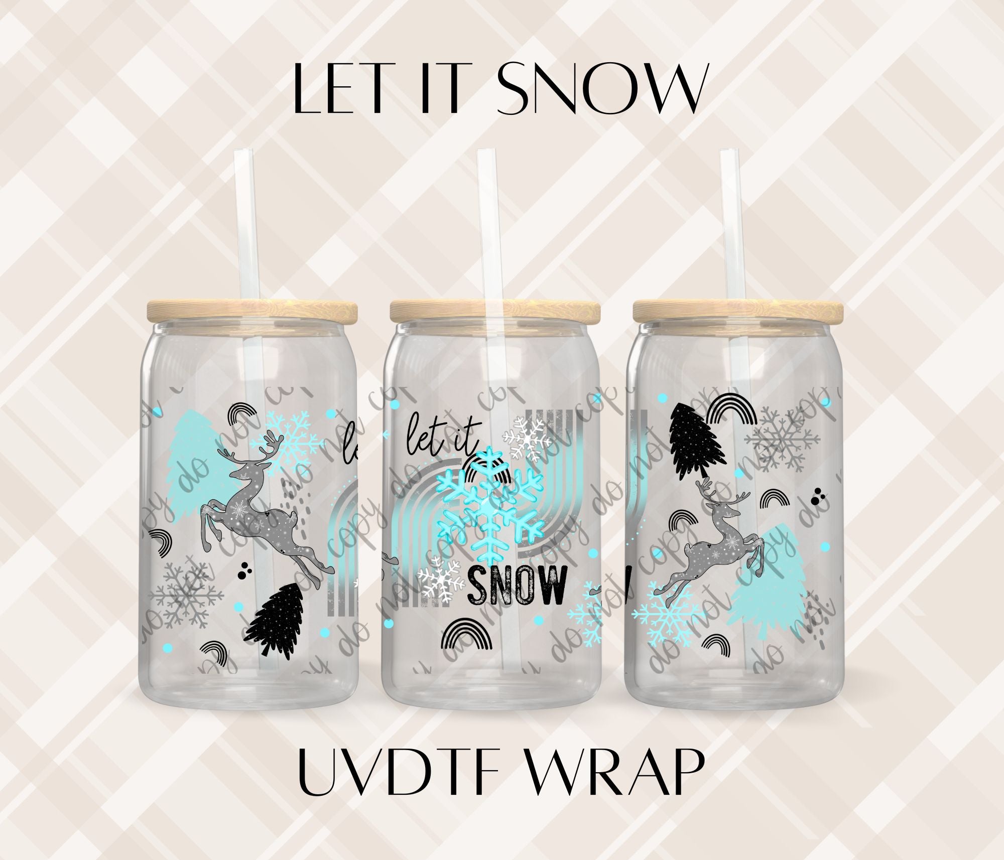 LET IT SNOW UVDTF WRAP