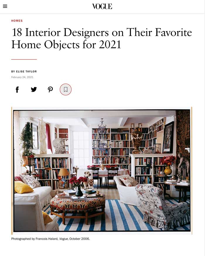 Vogue: 18 interior designers on their favorite home objects 2021