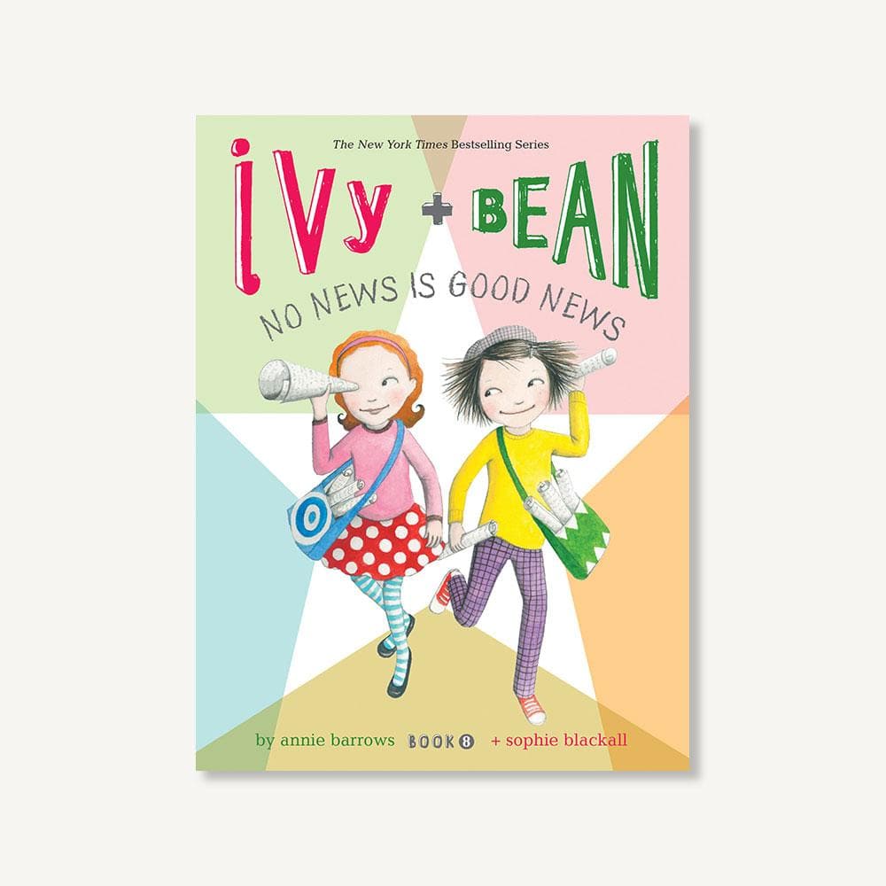 Ivy and Bean No News Is Good News (Book 8)