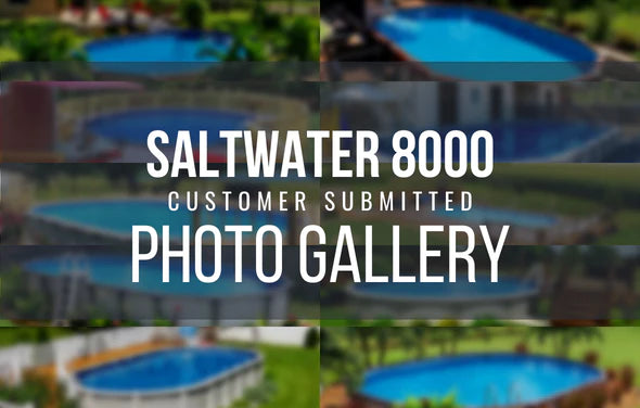 Saltwater 8000 Pool Gallery