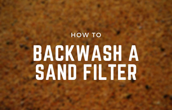 Backwash a Sand Filter