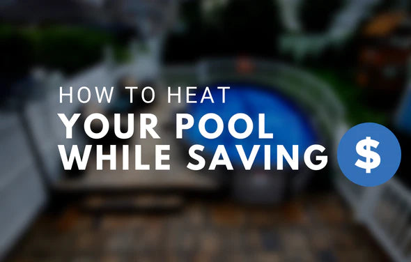 featured-how-to-heat-your-pool-while-saving.webp__PID:9686a00d-bd28-4527-991c-5194e2c92e35