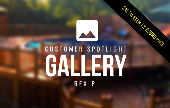 CUSTOMER SPOTLIGHT – REX P.