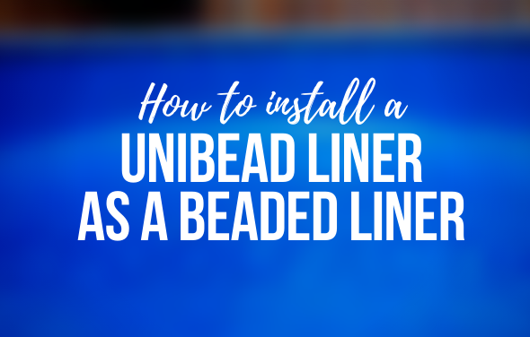 How to Install Unibead Liner as a Beaded Liner