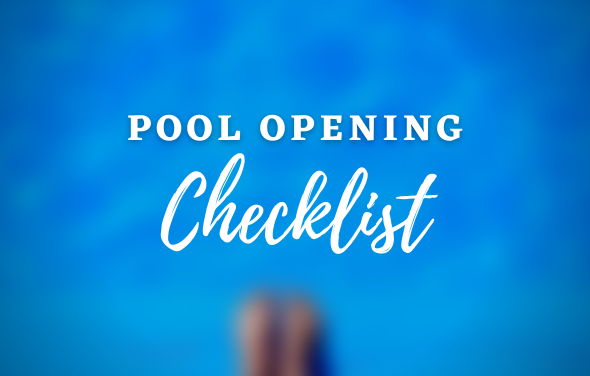 Pool Opening Checklist