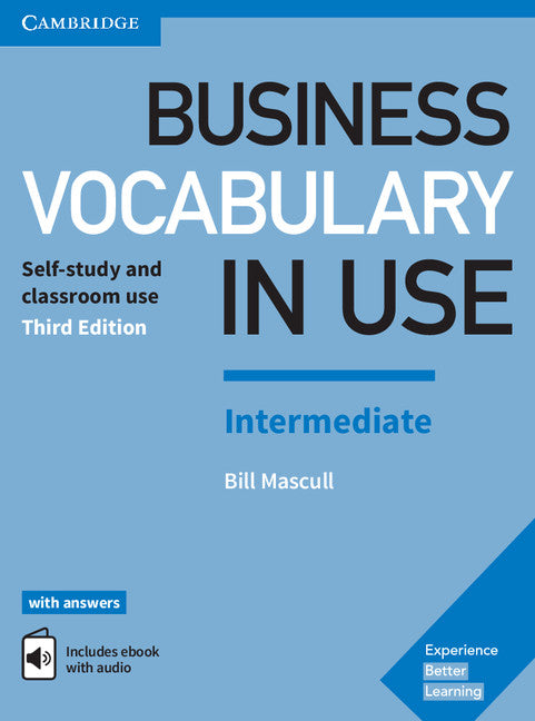 Business Vocabulary in Use: Intermediate Book with Answers and Enhance