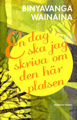 Omslag En dag ska jag skriva om den här platsen