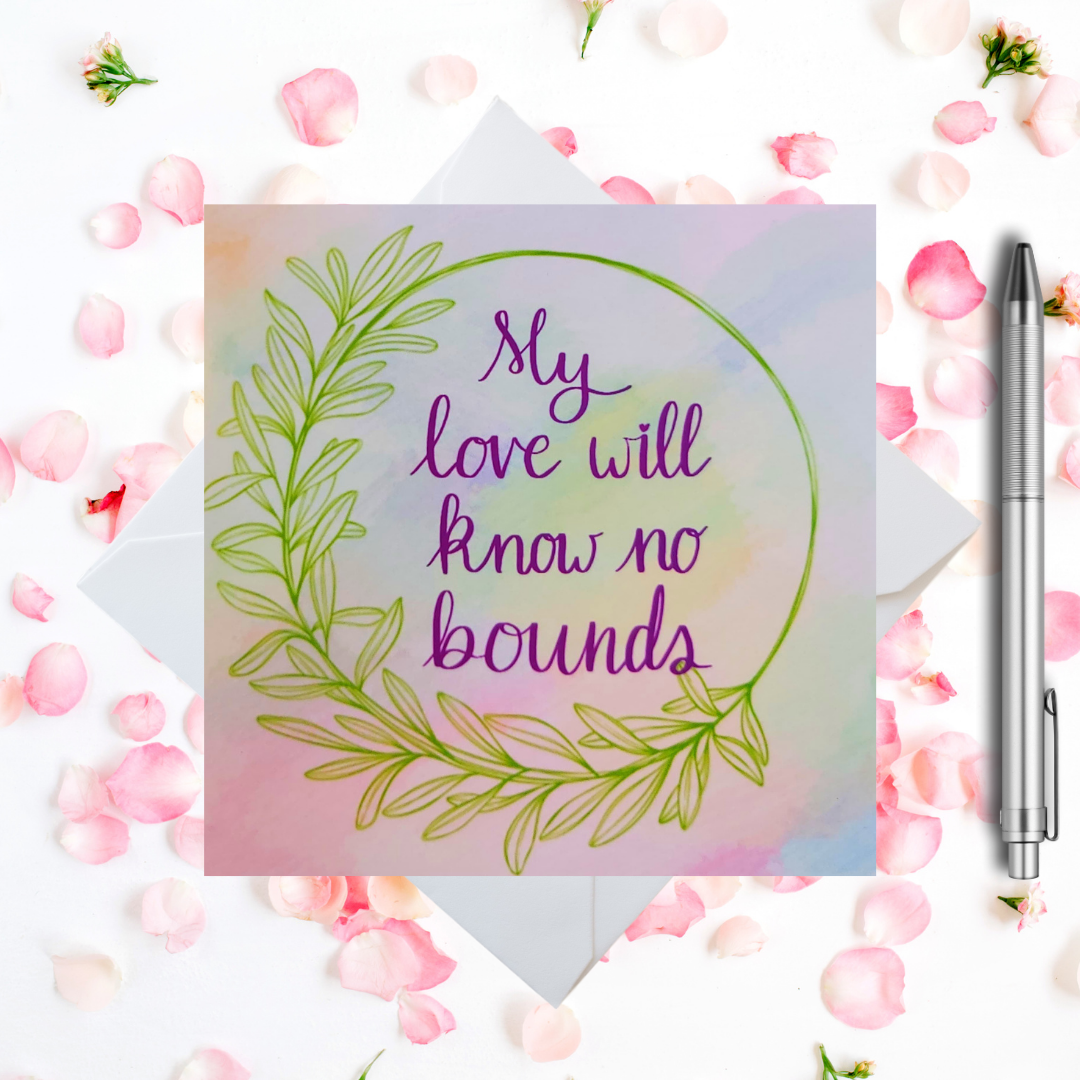 my-love-will-know-no-bounds-card-hosea-14-4-marymarthameg-co-uk