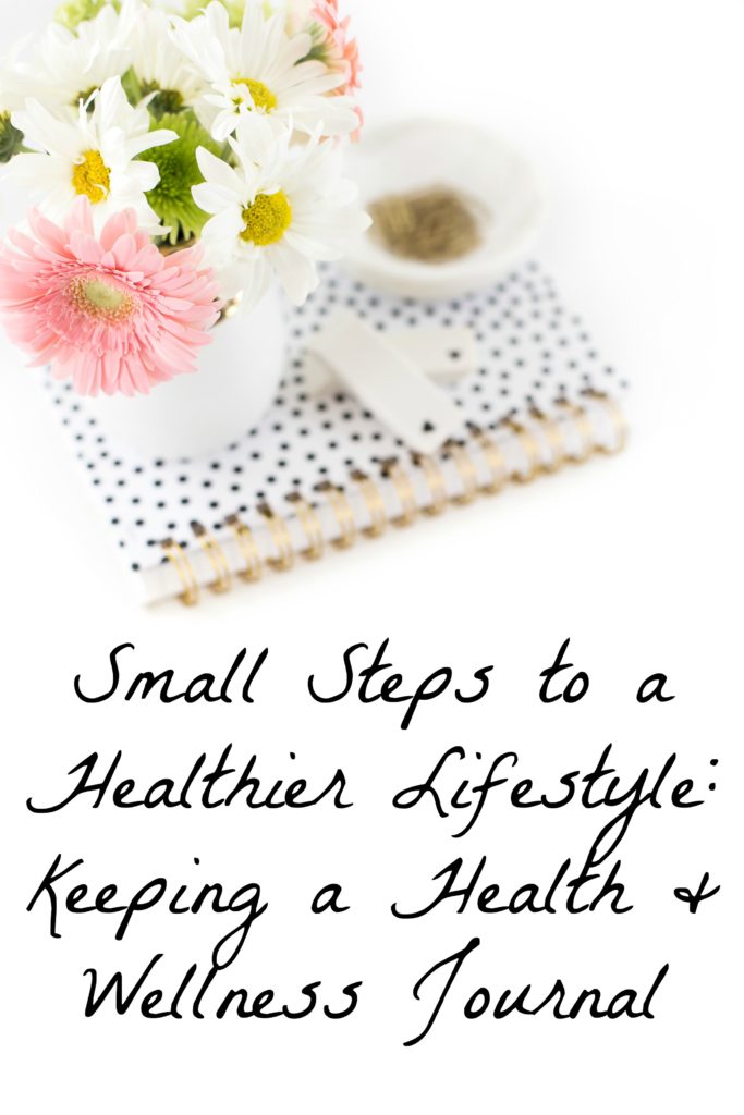 Small steps to a healthier lifestyle - keeping a health and wellness journal via @agirlsgottaspa