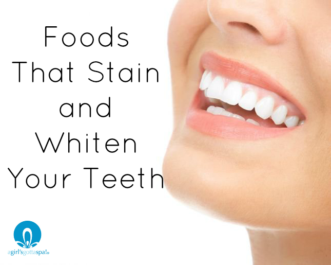 Foods that stain and whiten your teeth. Great to know foods to avoid and foods that help whiten teeth. via @agirlsgottaspa
