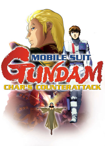 Mobile Suit Gundam Char Contre-Attaque - 機動戦士ガンダム 逆襲のシャア - Mobile Suit Gundam: Char’s counterattack- 