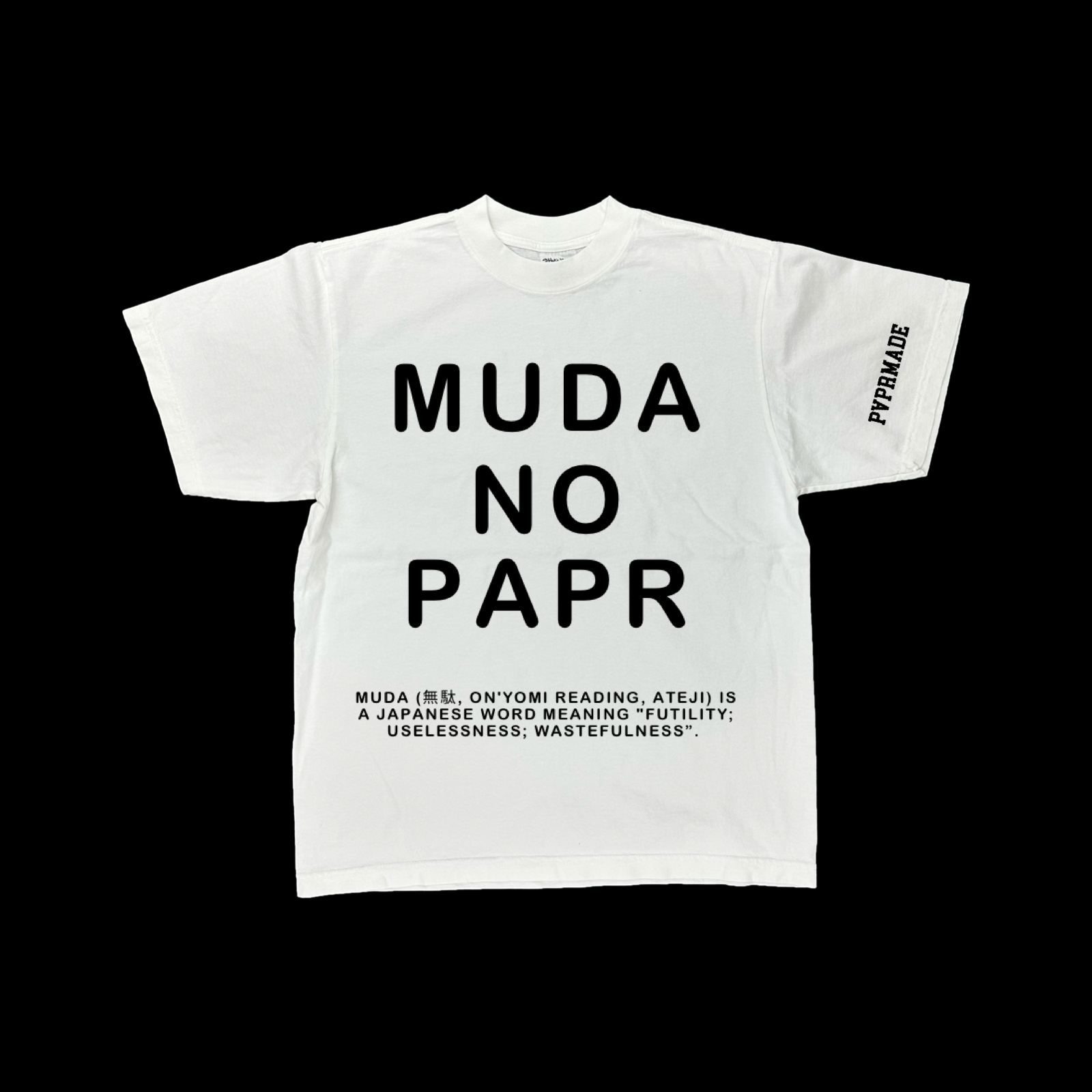 Muda No PAPR Heavyweight Tee – The Papr Shop