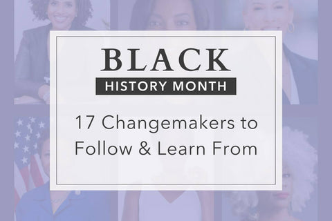 17 Black Change Makers to Follow