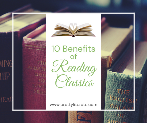 10 reasons to read classics by mary jo tate