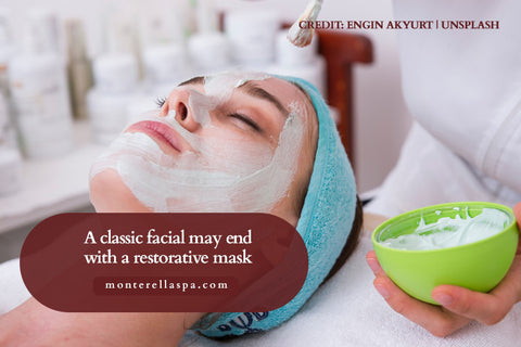 A classic facial may end with a restorative mask