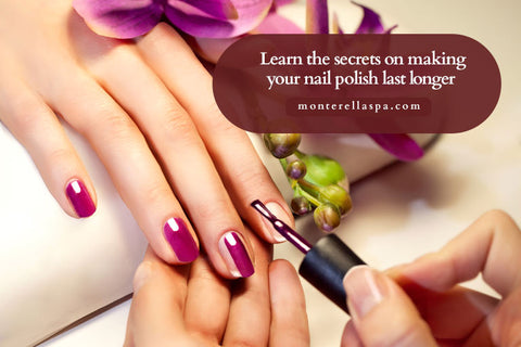 Learn the secrets on making your nail polish last longer