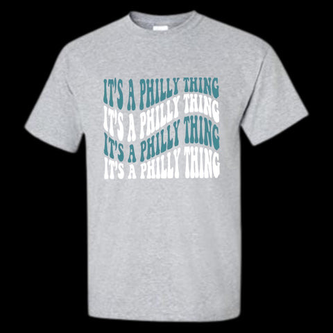 It's A Philly Thing Clothing Apparel