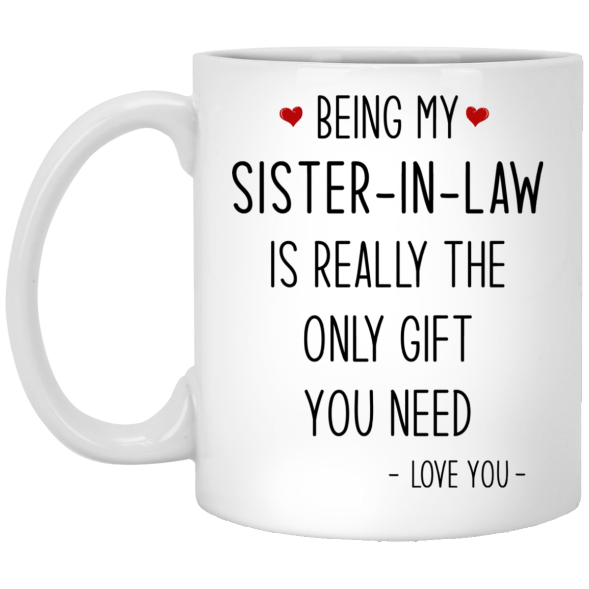 Smile Sister-In-Law Novelty Mug - Colorful Images
