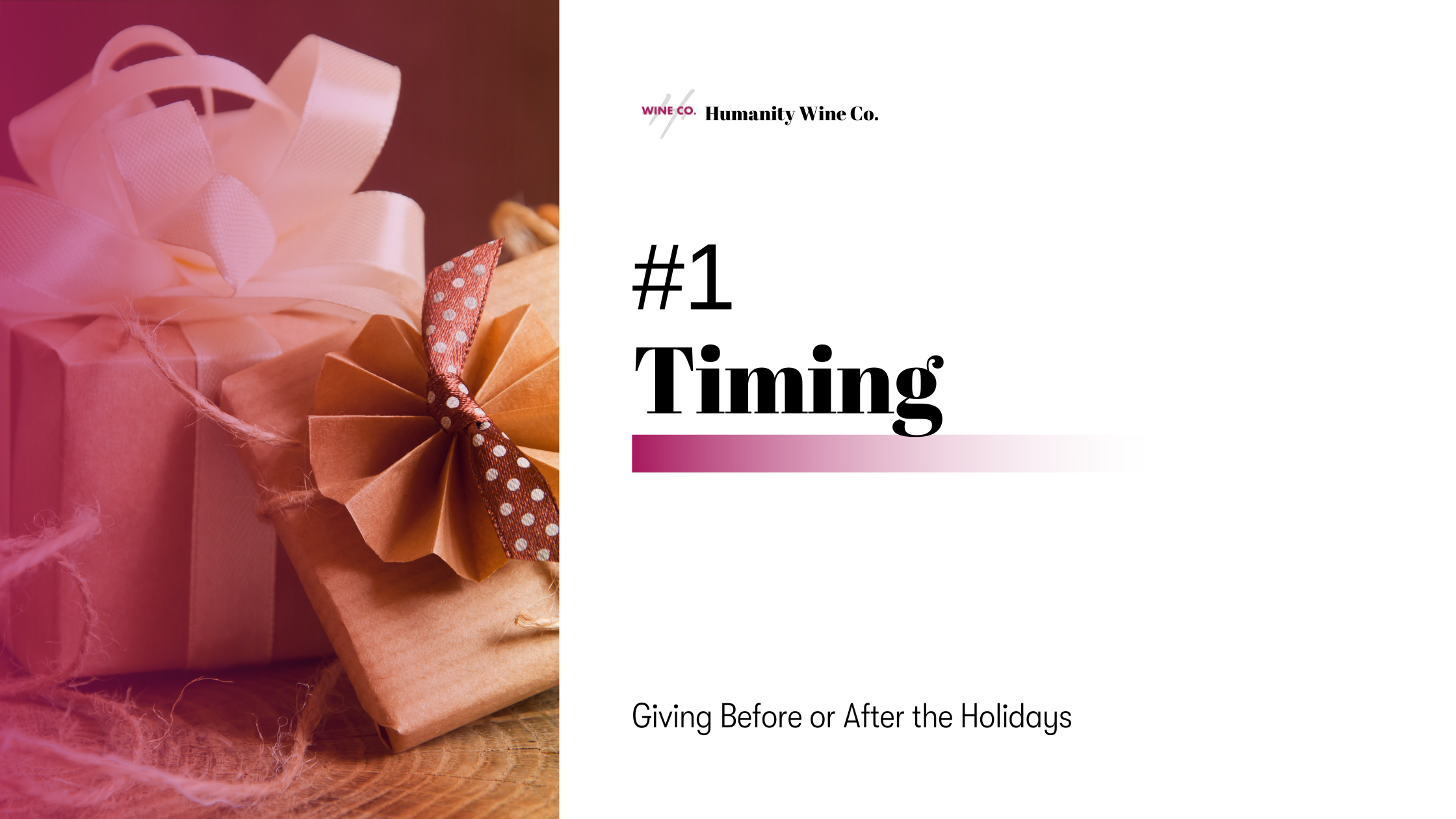#1 - Timing  Giving Before or After the Holidays