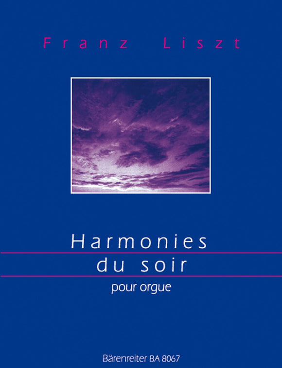Liszt: Harmonies Du Soir for Organ