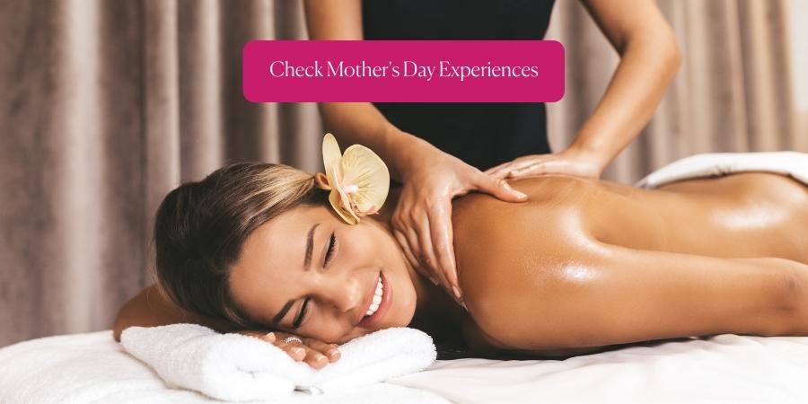 Mother's Day experiences