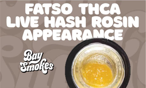 Fatso THCa live hash rosin appearance