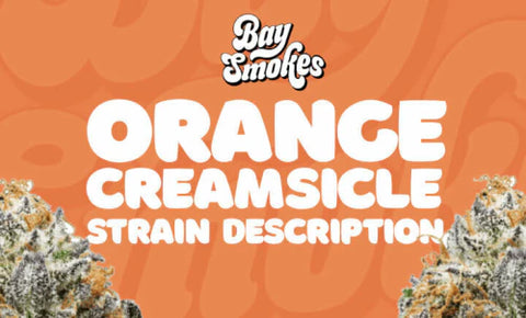 Orange Creamsicle strain description