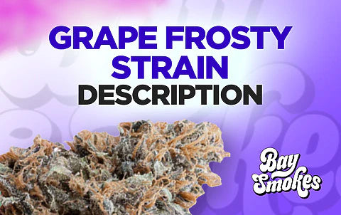 Grape Frosty Strain Description