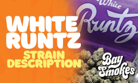 White Runtz THCa Flower Strain Description