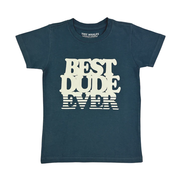 Best Dude Ever Tee