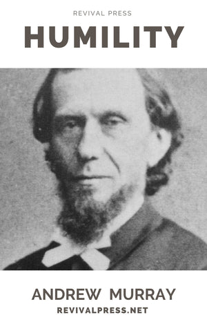 ANDREW MURRAY HUMILITY (E-BOOK) - Revival Press - Andrew Murray Books