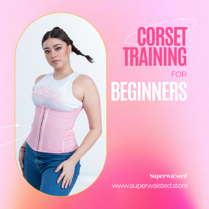 Corset Training For Beginners
