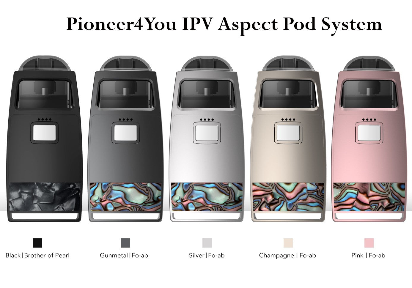 IPV Aspect Pod System